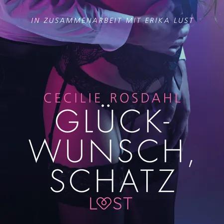 Glückwunsch, Schatz: Erika Lust-Erotik af Cecilie Rosdahl