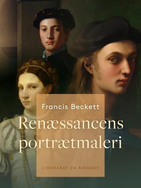 Renæssancens portrætmaleri af Francis Beckett