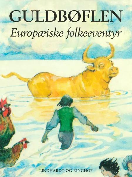 Guldbøflen. Europæiske folkeeventyr af Søren Christensen