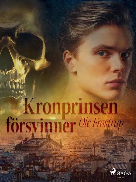 Kronprinsen försvinner af Ole Frøstrup