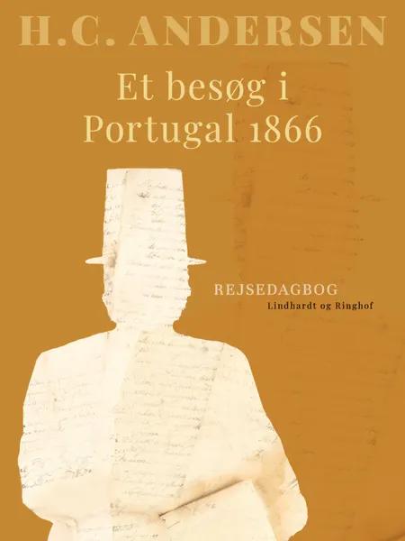 Et besøg i Portugal 1866 af H.C. Andersen