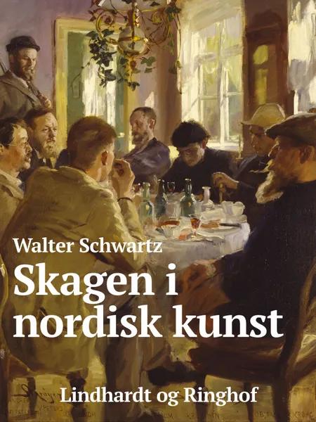 Skagen i nordisk kunst af Walter Schwartz