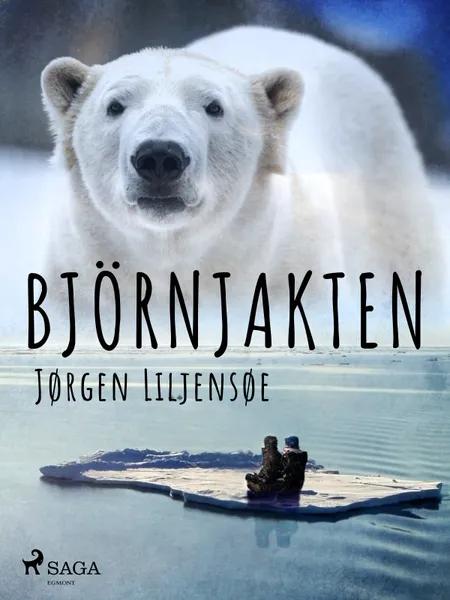 Björnjakten af Jørgen Liljensøe