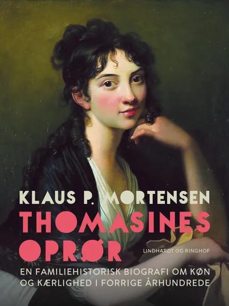 Thomasines oprør af Klaus P. Mortensen