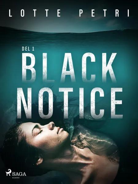 Black Notice del 1 af Lotte Petri