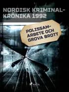 Polissamarbete och grova brott