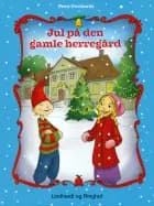Jul på den gamle herregård