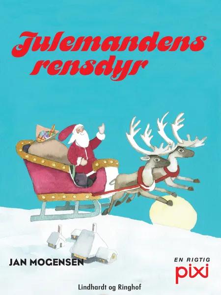 Julemandens rensdyr af Jan Mogensen