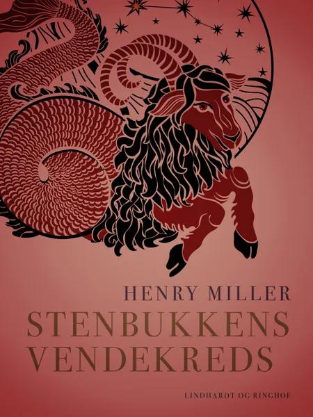 Stenbukkens vendekreds af Henry Miller