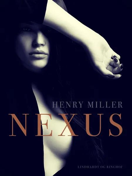 Nexus af Henry Miller