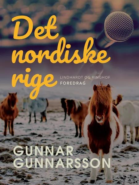 Det nordiske rige af Gunnar Gunnarsson