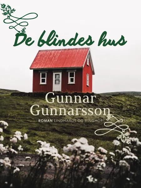 De blindes hus af Gunnar Gunnarsson