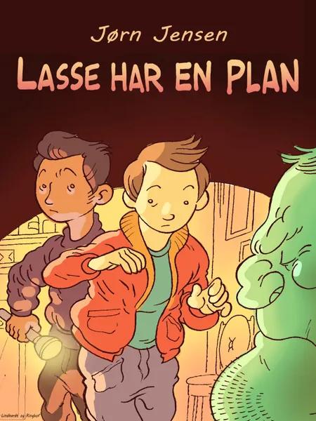Lasse har en plan af Jørn Jensen