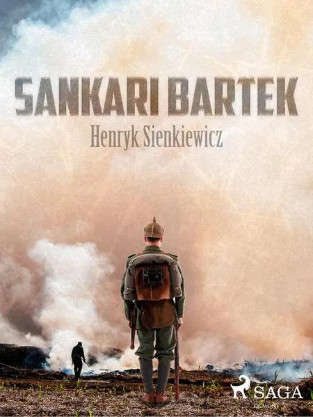 Sankari Bartek af Henryk Sienkiewicz