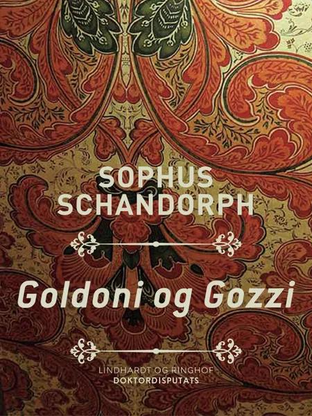 Goldoni og Gozzi af Sophus Schandorph