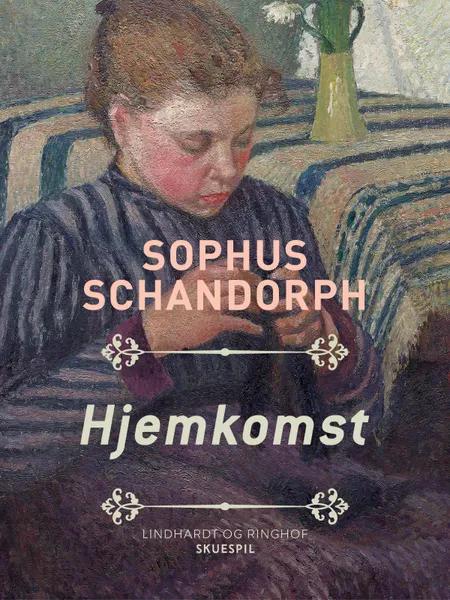 Hjemkomst af Sophus Schandorph