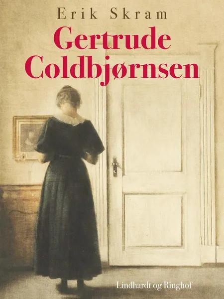 Gertrude Coldbjørnsen af Erik Skram