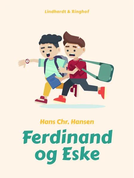 Ferdinand og Eske af Hans Christian Hansen
