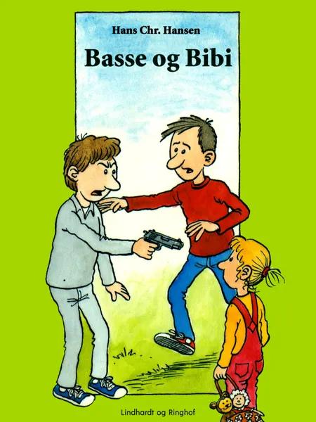 Basse og Bibi af Hans Christian Hansen