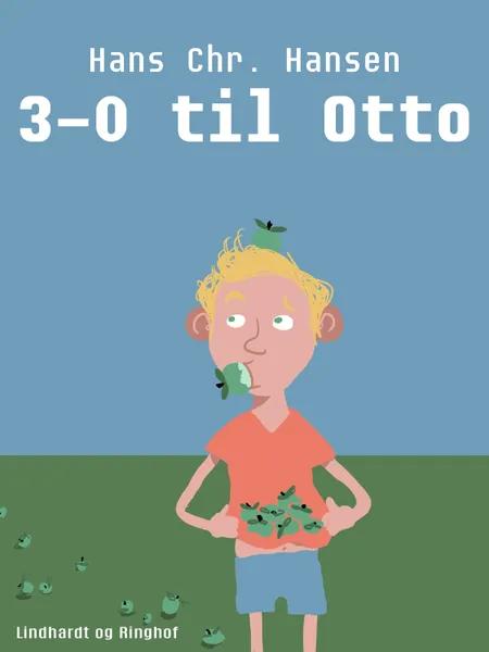 3-0 til Otto af Hans Christian Hansen