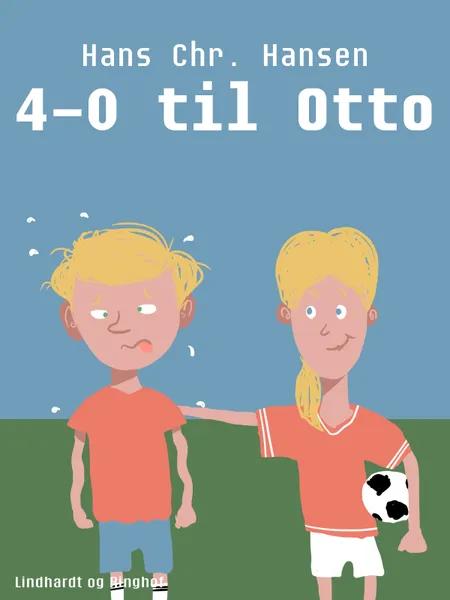 4-0 til Otto af Hans Christian Hansen