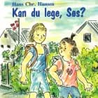 Kan du lege, Søs?