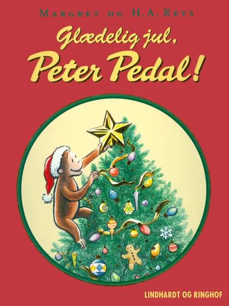 Glædelig jul, Peter Pedal af H.A. Rey