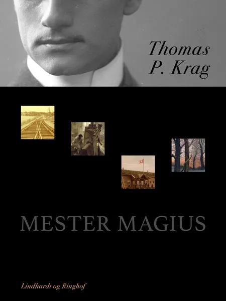 Mester Magius af Thomas P. Krag