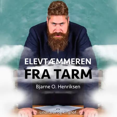 Elevtæmmeren fra Tarm af Bjarne O. Henriksen