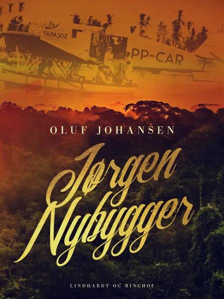 Jørgen Nybygger af Oluf Johansen