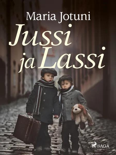 Jussi ja Lassi af Maria Jotuni