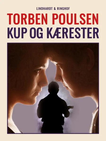 Kup og Kærester af Torben Poulsen