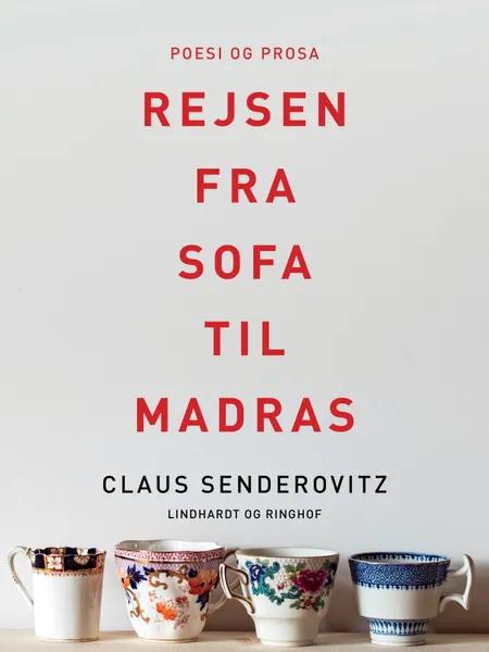 Rejsen fra sofa til madras af Claus Senderovitz