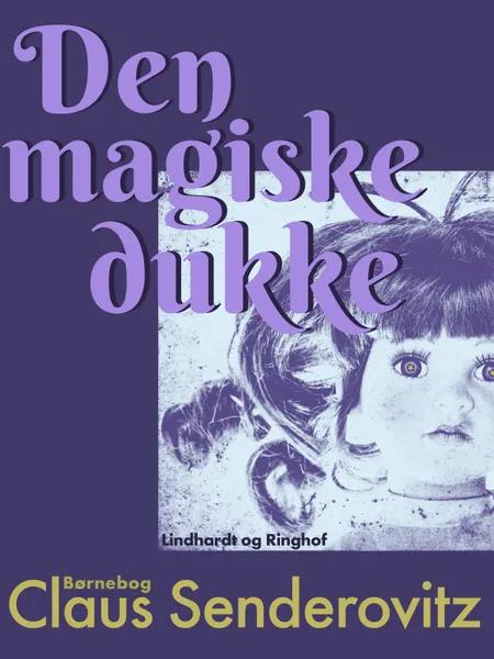 Den magiske dukke af Claus Senderovitz
