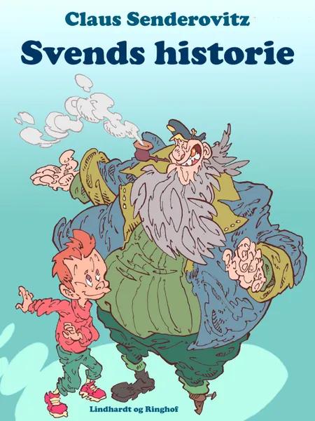 Svends historie af Claus Senderovitz