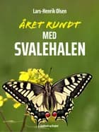 Året rundt - med svalehalen af Lars-Henrik Olsen