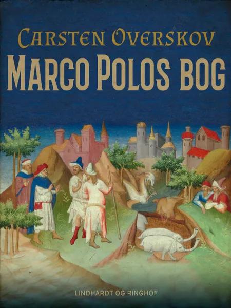 Marco Polos bog af Carsten Overskov