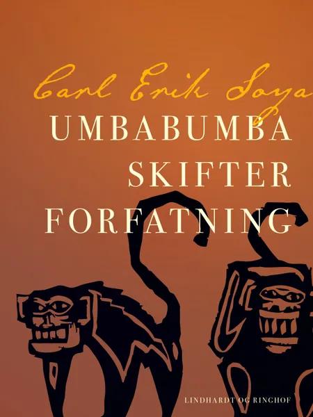 Umbabumba skifter forfatning af Carl Erik Soya
