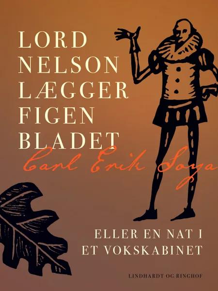 Lord Nelson lægger figenbladet eller En nat i et vokskabinet af Carl Erik Soya