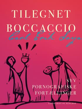 Tilegnet Boccaccio. Syv pornografiske fortællinger af Carl Erik Soya