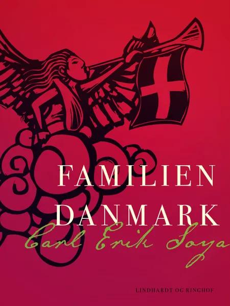 Familien Danmark af Carl Erik Soya