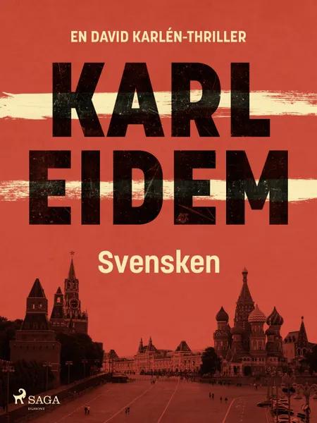 Svensken af Karl Eidem