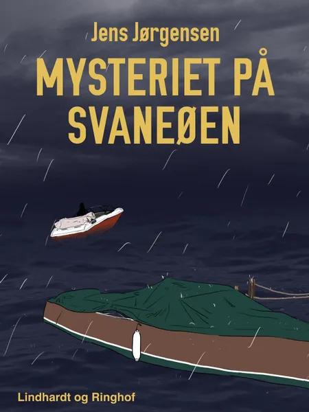 Mysteriet på svaneøen af Jens Jørgensen