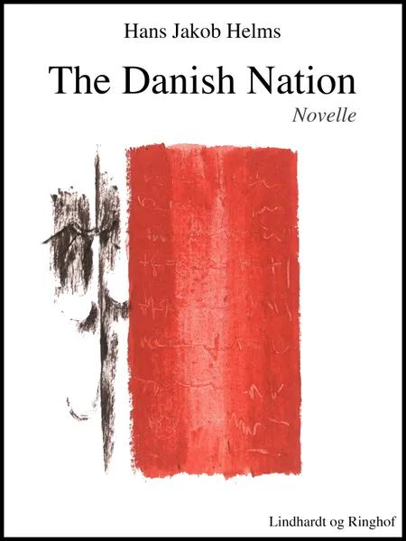 The Danish Nation af Hans Jakob Helms