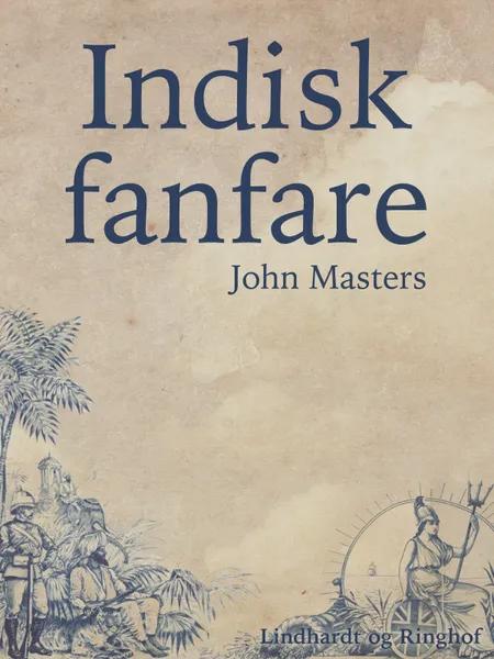 Indisk fanfare af John Masters