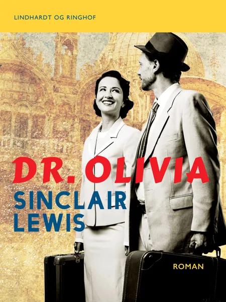 Dr. Olivia af Sinclair Lewis