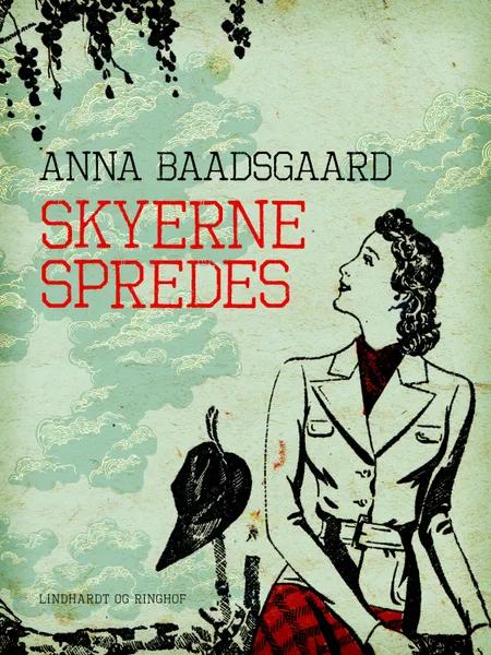 Skyerne spredes af Anna Baadsgaard