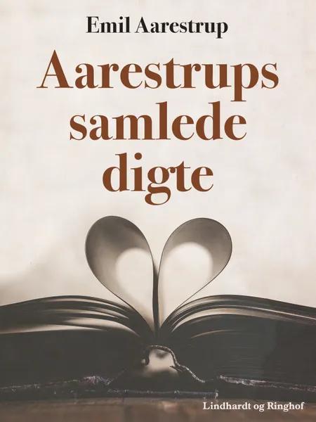 Aarestrups samlede digte af Emil Aarestrup