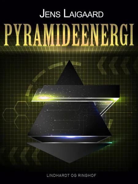 Pyramideenergi af Jens Laigaard