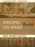 Kimono og khaki